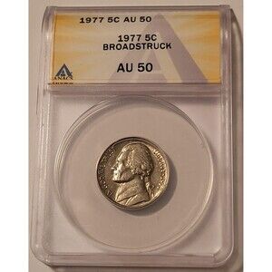 1977 Jefferson Nickel Broadstruck Error AU50 ANACS